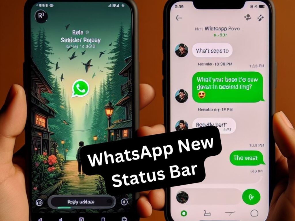 WhatsApp New Feature reply bar for status updates on both Android and iOS devices