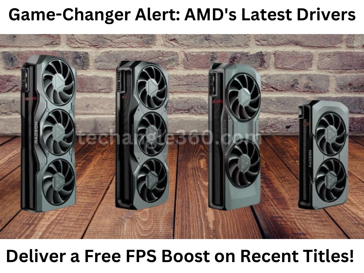 Game-Changer Alert AMD's Latest Drivers Deliver a Free FPS Boost on Recent Titles!