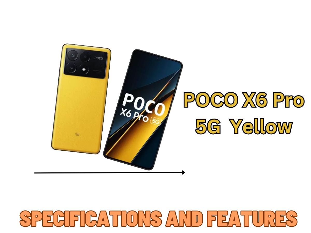 POCO X6 Pro 5G (Yellow, 256 GB) (8 GB RAM): A Powerhouse Redefined